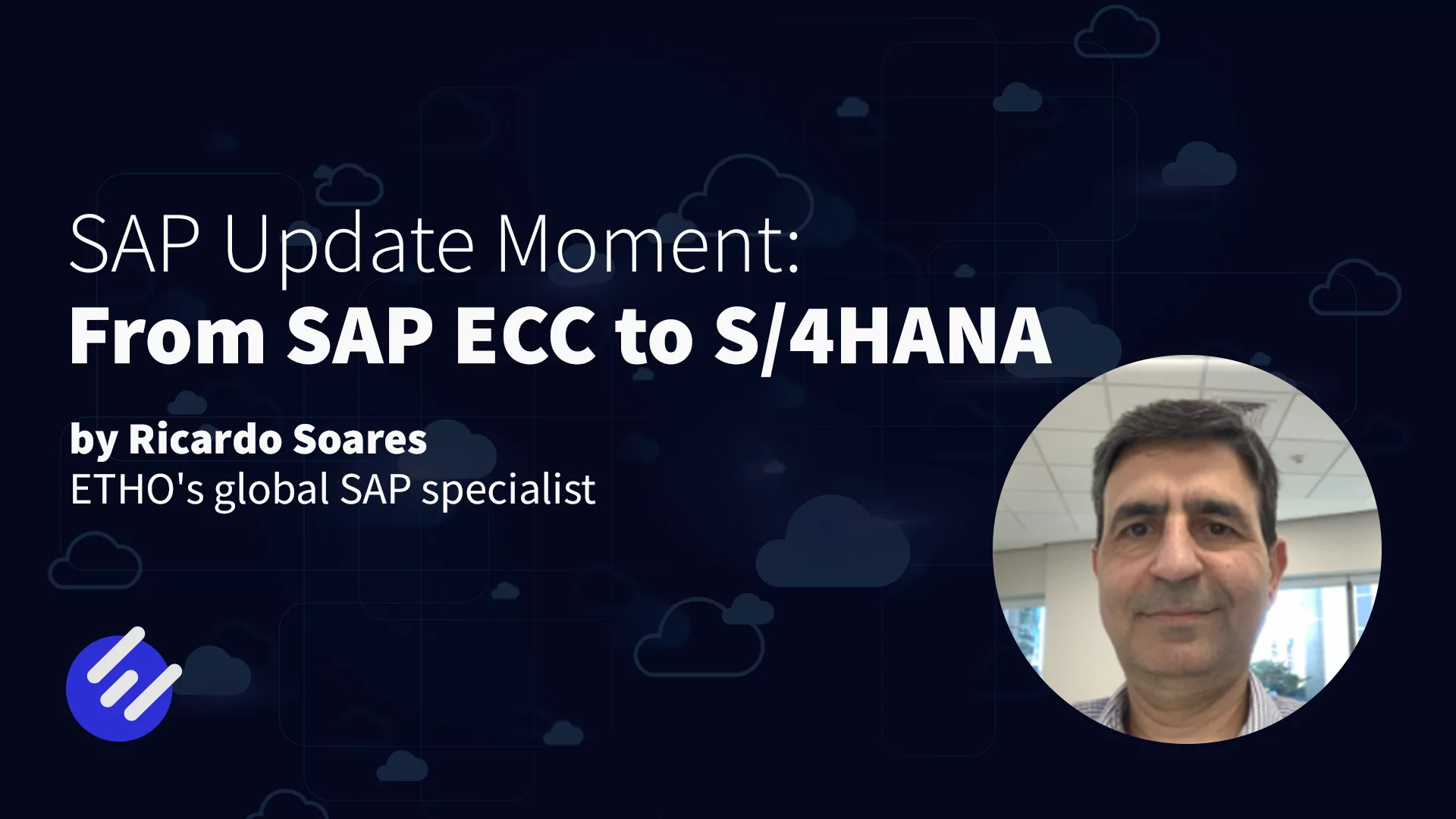 Blog Junho1 Momento de atualizacao do SAP_ do SAP ECC ao S_4HANA INGLES 1